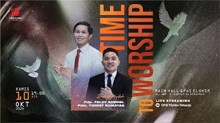 Time to Worship  Kamis 10 Oktober 2024  GPdI Elohim Sidoarjo [upl. by Nyleaj]