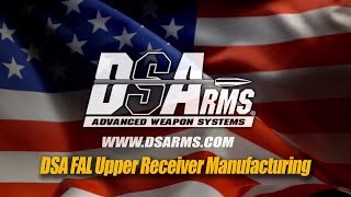 DSA Upper Receiver Manufacturing 1080p FINAL [upl. by Akemad]