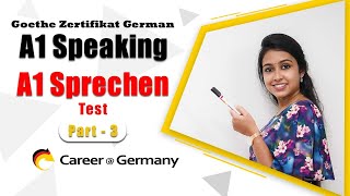 Goethe Zertifikat German A1 Speaking test  Deutsch A1 Sprechen  Career at Germany I Part 3 [upl. by Sidra721]