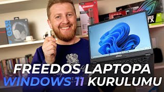 FreeDOS Laptopa Windows 11 Kurulumu [upl. by Farly]