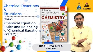 Class 10ChemistryChemical EquationsRules amp Balancing of Chemical EquationsPart2S Chand Academy [upl. by Eiuqnom]