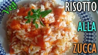 RISOTTO SENZA BURRO LIGHT ALLA ZUCCA CON CIPOLLA E ORIGANO FRESCO  RICETTA VEGANA [upl. by Dyann]