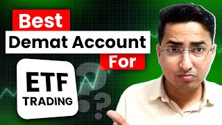 Best Demat Account For ETF Trading  Best App for ETF Investing  Demat Dive [upl. by Suzann241]