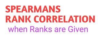 Spearmans Rank Correlation CoefficientWhen Ranks Are not given [upl. by Phyl]