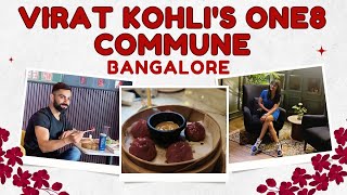 One8 Commune Bangalore  Virat Kohlis Fav Food One8 Commune Bangalore  Ordering Entire Menu 🍱 [upl. by Fisk]