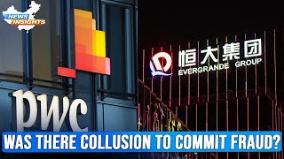 Evergrande has committed financial fraud of 78 billion and PwC is at fault [upl. by Aihsad814]