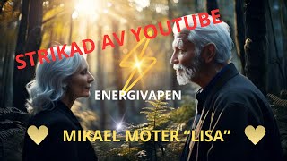 Mikael möter Lisa  Energivapen strikad av YT nytt swishnrse beskrivningen [upl. by Ylrac]