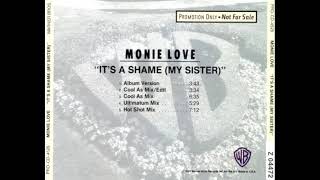 Monie Love  Its A Shame My Sister Album Version [upl. by Trista]