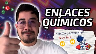 ☝️💥Los ENLACES QUÍMICOS  Fácil Corto e Interesante 💥☝️ [upl. by Hendon]