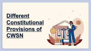 Constitutional provisions for inclusion of CWSN  RPWD 2006  CTET  D El Ed  B Ed [upl. by Schlenger]