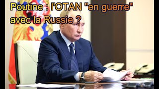 FN Poutine  lever les restrictions sur les missiles ukrainiens mettrait lOTAN quoten guerrequot avec [upl. by Ntsud]