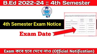 BEd 4th Semester Exam Date 2024  Official Notification  Academic Calendar  BEd 202224 [upl. by Cogn]