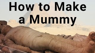 The Egyptian Mummification Process How Egyptian Mummies Were Made [upl. by Vastha]