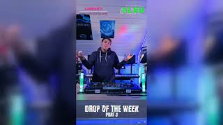 Drop of the Week  Part 3 [upl. by Kinata]