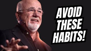 Dave Ramsey Lists 15 Habits That Could Leave You Penniless [upl. by Dnalyar]