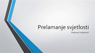 Fizika za 9 razred osnovne škole predavanje  Prelamanje svjetlosti [upl. by Gregory]