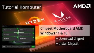 Tutorial Download Update Install Chipset Driver Motherboard Processor AMD Windows 11 dan Windows 10 [upl. by Sileas]