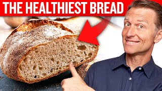 Say Goodbye to Unhealthy Bread – Dr Bergs Healthiest Bread in the World [upl. by Llemhar]