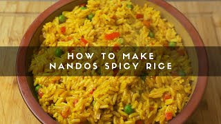 How to Make Nandos Spicy Rice [upl. by Auburta674]