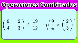 😱 Operaciones combinadas con fracciones paréntesis y potencias [upl. by Norrie]