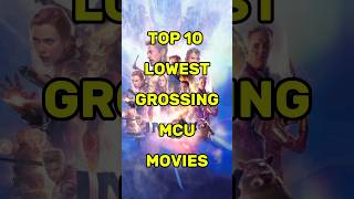 Top 10 Lowest Grossing MCU movies shorts top10 marvel [upl. by Gabriell]