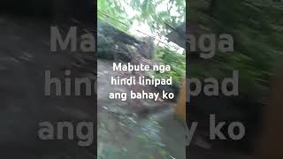 mabute hindi linipad ang bahay ko [upl. by Farrar]