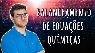 BALANCEAMENTO DE EQUAÇÕES QUÍMICAS Método Algébrico  EXATAS EXATAS [upl. by Downes]