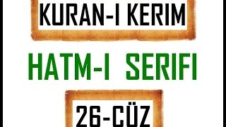 Kuran 26 CÜZ Kuran Kerim Hatmi Şerif Hatim arapça türkçe mukabele Quran muslim islam [upl. by Valentine]