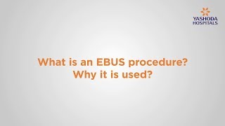 EBUS  Endobronchial Ultrasound Bronchoscopy   Advanced Technology to Diagnose Lung Diseases [upl. by Aneehsak378]