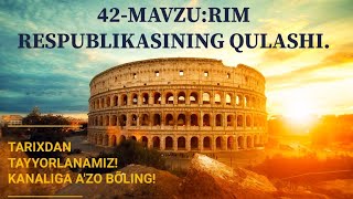 6sinfQADIMGI DUNYO TARIXI 42Mavzu Rim respublikasining qulashi [upl. by Oirobil808]