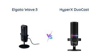 Elgato Wave3 vs HyperX DuoCast  USB Condenser Microphone Comparison [upl. by Walt]