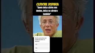 A teoria de Clodovil sobre dentes clodovil eneascarneiro reflexão [upl. by Neiht]