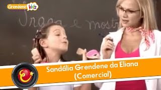 Sandália Grendene da Eliana Comercial [upl. by Morgun669]