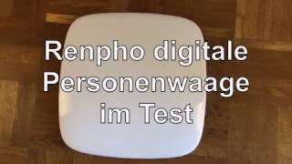 Renpho digitale Personenwaage Test  WAAGENTESTDE [upl. by Fielding215]