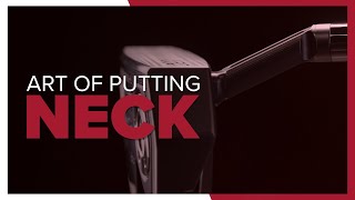 Art of Putting  Neck  Scotty Cameron Putters [upl. by Annawahs818]