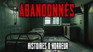 4 Histoires Effrayantes sur des Bâtiments Abandonnés [upl. by Etnecniv871]