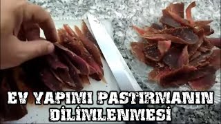 Ev Yapımı Pastırmanın Dilimlenmesi [upl. by Kcirdez22]