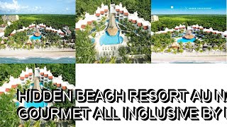 Hidden Beach Resort Au Naturel Gourmet All Inclusive by Karisma Akumal [upl. by Neelehtak]