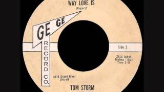 Tom Storm amp The Peps  Thats The Way Love Is [upl. by Nibas]