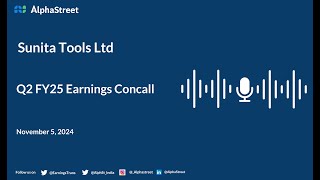 Sunita Tools Ltd Q2 FY202425 Earnings Conference Call [upl. by Klemm]