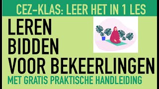 Het GEBED praktisch uitgelegd I CEZklas islam zusterMalikaLithgow [upl. by Ettennod569]