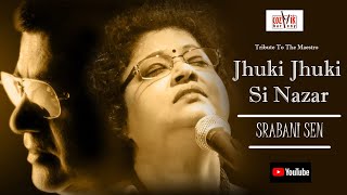 Jhuki Jhuki Si Najar II Srabani Sen II Cover Version II Cozmik Harmony [upl. by Nilyam]