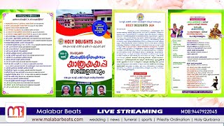 HOLY DELIGHTS 2K24  HOLY FAMILY HSS amp ALPS ANNUAL DAY  malabar beats [upl. by Aiclid473]