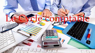 Le Cycle Comptable [upl. by Aryamo]