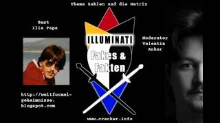 Zahlen amp Matrix Ilia Papa  Illuminati Fakes amp Fakten Zuhörerfragen Teil 2 [upl. by Nogam]