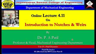 Lecture 4 11 Introduction to Notches amp weirs [upl. by Friend139]