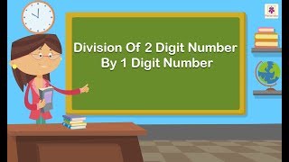 Division Of 2 Digit Number By 1 Digit Number  Mathematics Grade 3  Periwinkle [upl. by Hak]