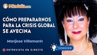 Cómo prepararnos para la crisis global que se avecina Entrevista a Marijose Villamarín [upl. by Hubert]