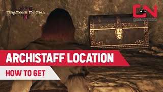 Dragons Dogma 2 Archistaff Location [upl. by Claresta487]