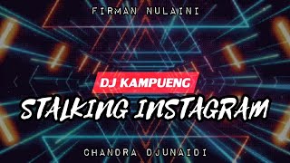 Firman Nulaini Ft Chandra Djunaidi  Stalking Instagram  Simple Fvnky  Terbaru 2022‼️ [upl. by Irtak]